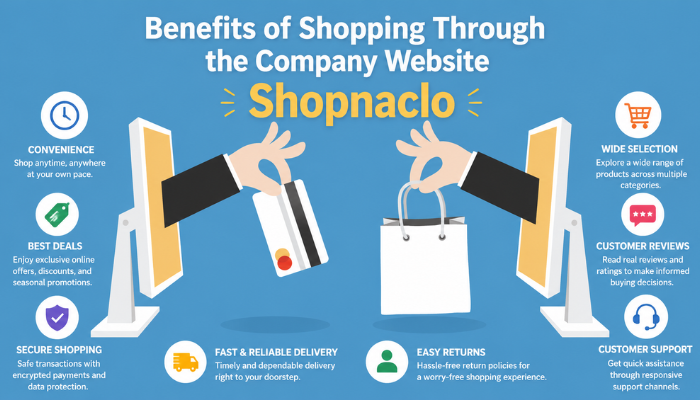 Benefits of Shopping Through the Company Website Shopnaclo